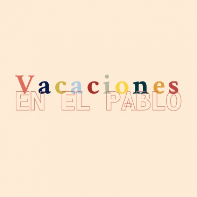 Vacaciones en El Pablo