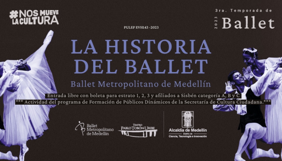 3ra Temporada de Ballet - La historia del ballet