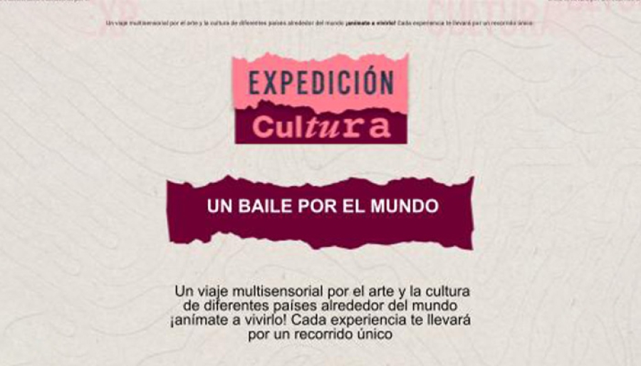 Expedición cultura 2022 - Un baile por el mundo