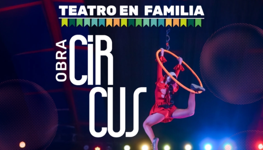 Teatro en familia: Circus