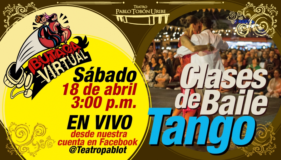 #ButacaVirtual - Clase de Baile en vivo - Tango