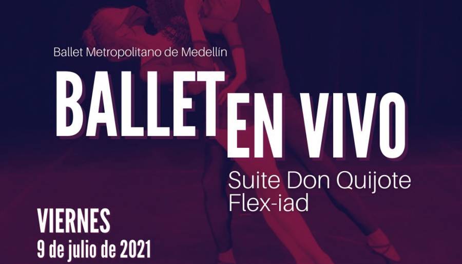 Ballet en Vivo - Ballet Metropolitano de Medellín