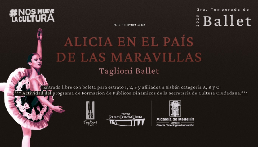 3ra Temporada de Ballet - Alicia en el país de las maravillas