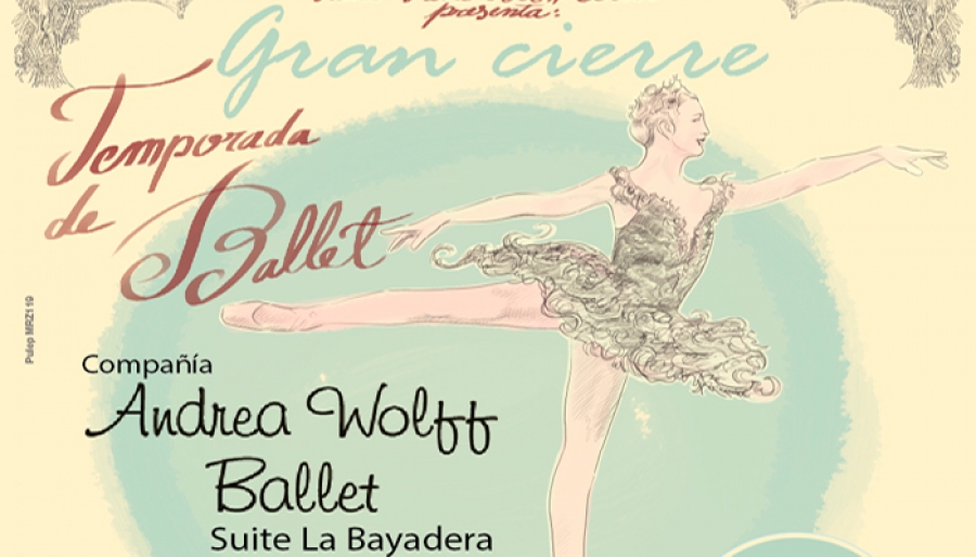 Andrea Wolff Ballet &quot;Suite La Bayadera&quot; - Temporada de Ballet