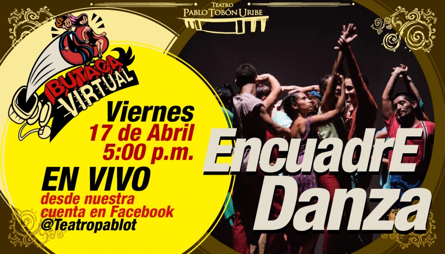 #ButacaVirtual - Encuadre Danza en vivo