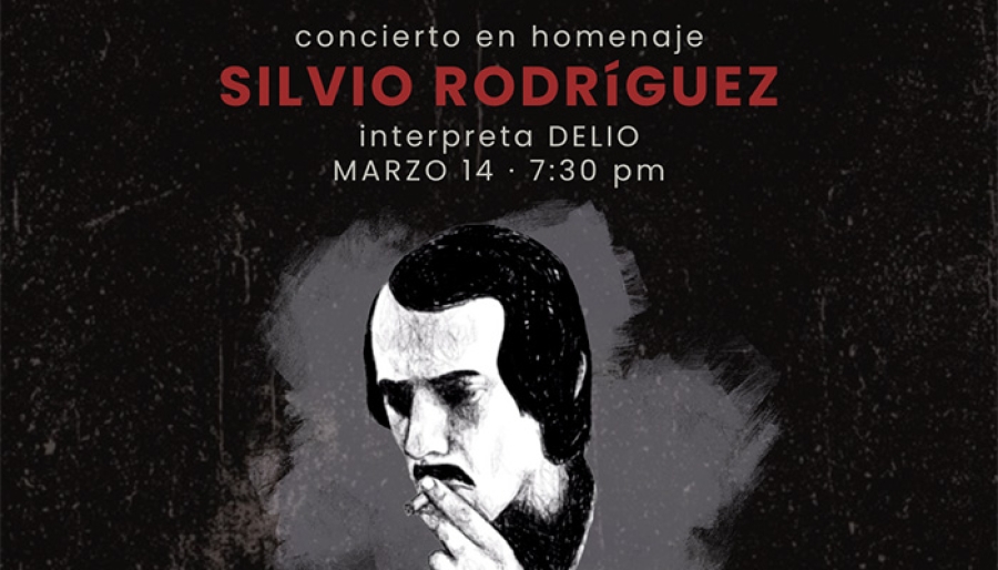 Homenaje a Silvio Rodríguez - DELIO